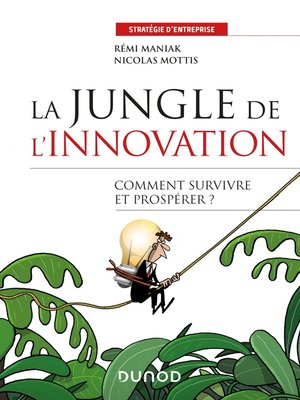 cover image of La jungle de l'innovation